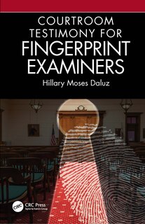 Couverture_Courtroom Testimony for Fingerprint Examiners