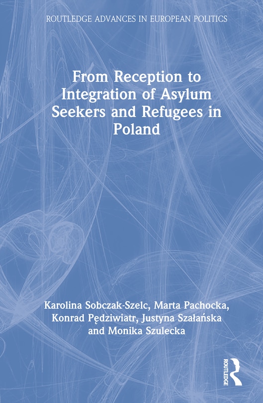 Couverture_From Reception to Integration of Asylum Seekers and Refugees in Poland
