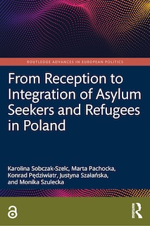 Front cover_From Reception to Integration of Asylum Seekers and Refugees in Poland