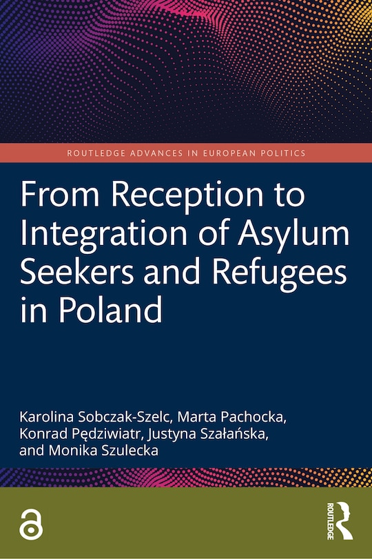 Front cover_From Reception to Integration of Asylum Seekers and Refugees in Poland