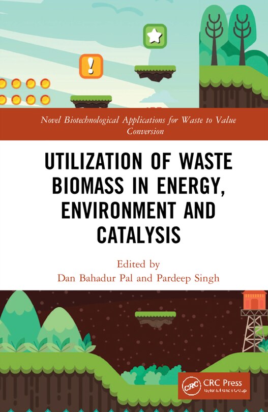 Couverture_Utilization Of Waste Biomass In Energy, Environment And Catalysis