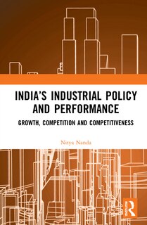 Front cover_India's Industrial Policy and Performance