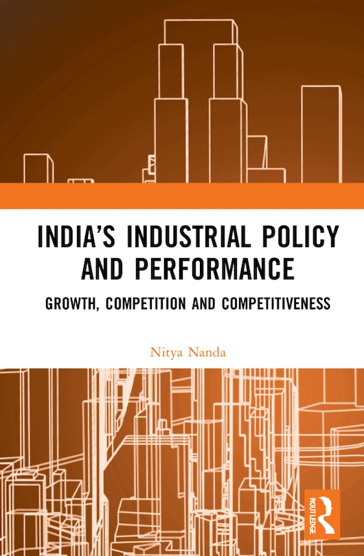 Front cover_India's Industrial Policy and Performance