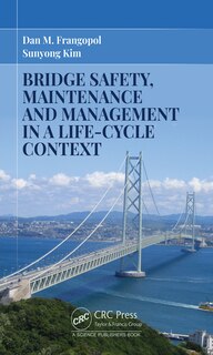 Front cover_Bridge Safety, Maintenance And Management In A Life-cycle Context