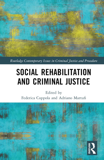 Couverture_Social Rehabilitation and Criminal Justice