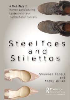 Front cover_Steel Toes And Stilettos
