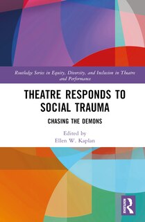 Front cover_Theatre Responds to Social Trauma