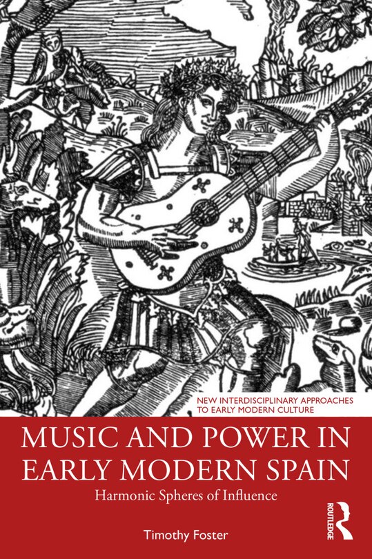 Couverture_Music And Power In Early Modern Spain