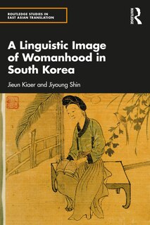 Front cover_A Linguistic Image of Womanhood in South Korea