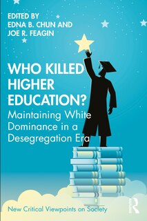 Front cover_Who Killed Higher Education?