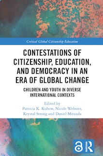 Couverture_Contestations of Citizenship, Education, and Democracy in an Era of Global Change