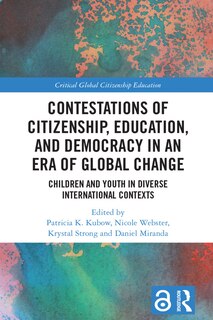 Front cover_Contestations of Citizenship, Education, and Democracy in an Era of Global Change
