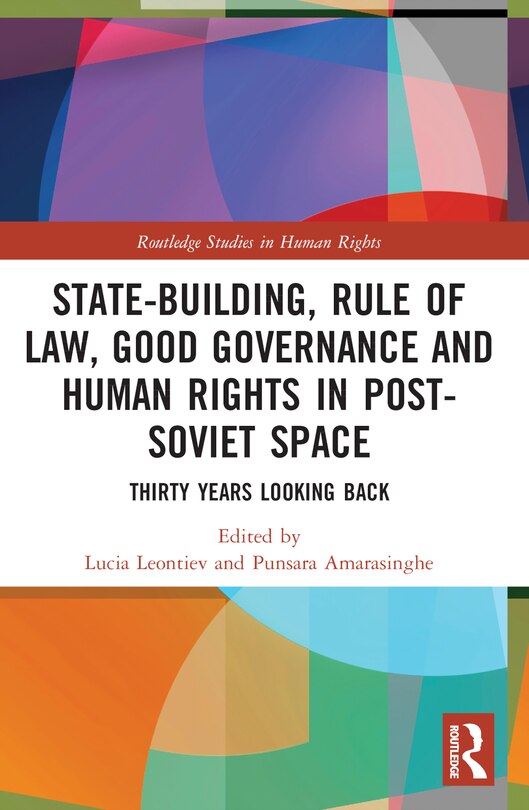 Front cover_State-Building, Rule of Law, Good Governance and Human Rights in Post-Soviet Space