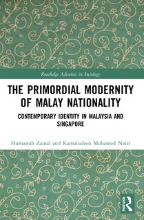 Front cover_The Primordial Modernity of Malay Nationality