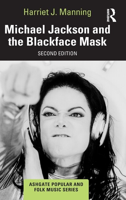 Couverture_Michael Jackson and the Blackface Mask