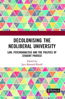 Front cover_Decolonising the Neoliberal University