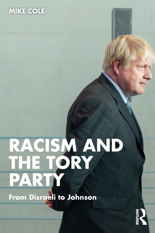 Front cover_Racism and the Tory Party