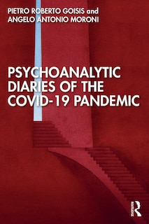 Front cover_Psychoanalytic Diaries Of The Covid-19 Pandemic