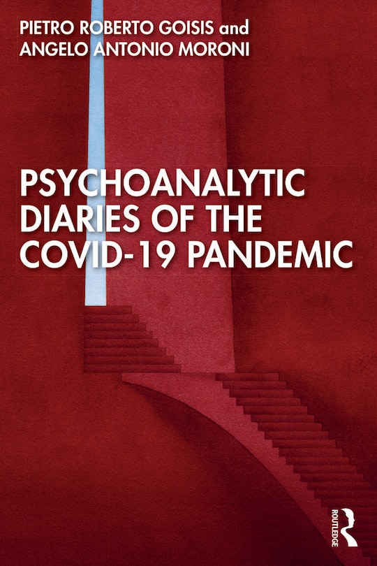 Front cover_Psychoanalytic Diaries Of The Covid-19 Pandemic