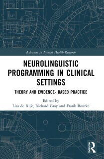 Front cover_Neurolinguistic Programming in Clinical Settings