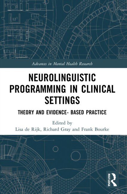 Front cover_Neurolinguistic Programming in Clinical Settings