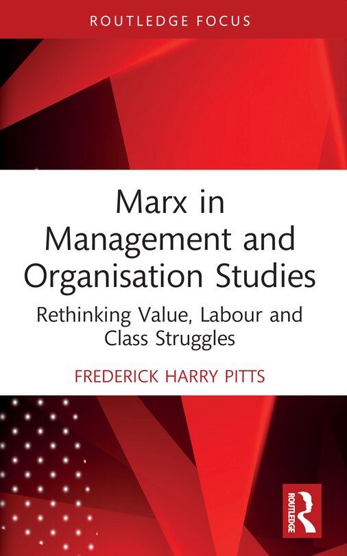 Front cover_Marx in Management and Organisation Studies