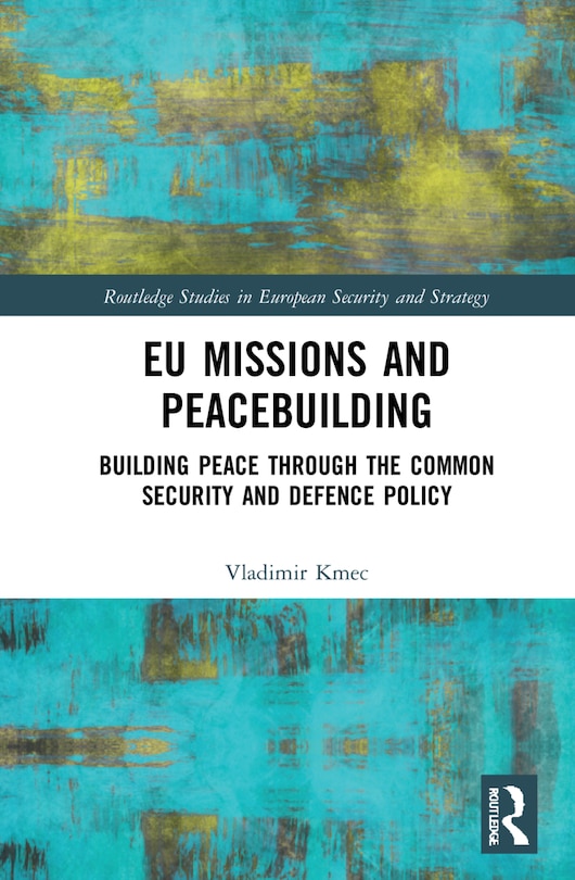 Couverture_Eu Missions And Peacebuilding