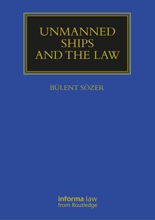 Front cover_Unmanned Ships and the Law