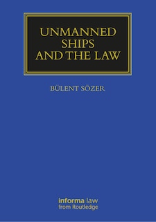 Front cover_Unmanned Ships and the Law