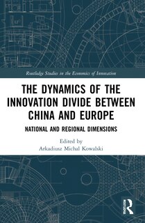 Front cover_The Dynamics of the Innovation Divide between China and Europe