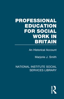 Front cover_Professional Education for Social Work in Britain