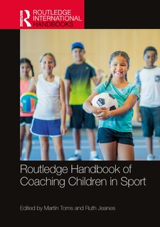 Couverture_Routledge Handbook of Coaching Children in Sport