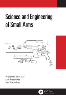 Front cover_Science And Engineering Of Small Arms