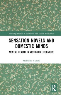 Front cover_Sensation Novels and Domestic Minds