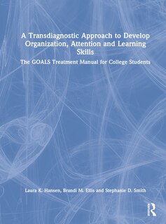 Couverture_A Transdiagnostic Approach To Develop Organization, Attention And Learning Skills