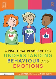 Front cover_A Practical Resource For Understanding Behaviour And Emotions