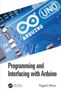 Front cover_Programming and Interfacing with Arduino