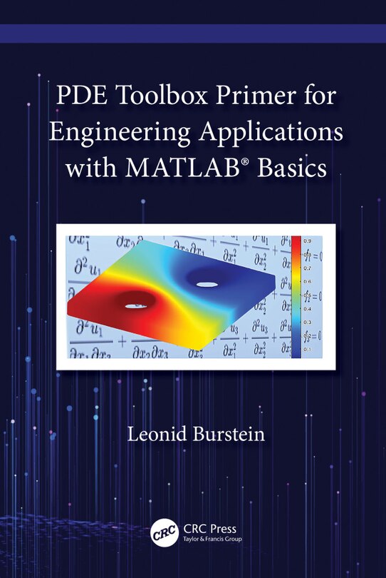 Front cover_PDE Toolbox Primer for Engineering Applications with MATLAB Basics