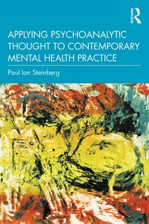 Couverture_Applying Psychoanalytic Thought To Contemporary Mental Health Practice