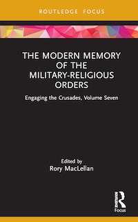 Couverture_The Modern Memory of the Military-religious Orders