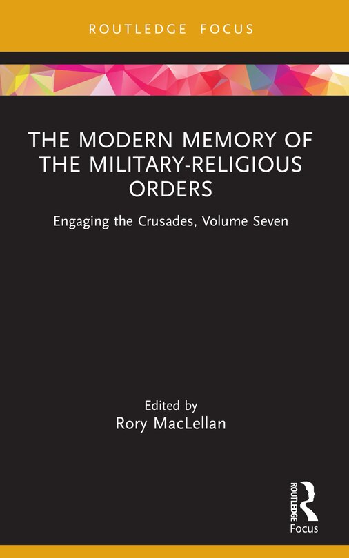 Front cover_The Modern Memory of the Military-religious Orders