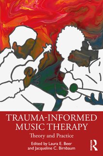 Front cover_Trauma-informed Music Therapy