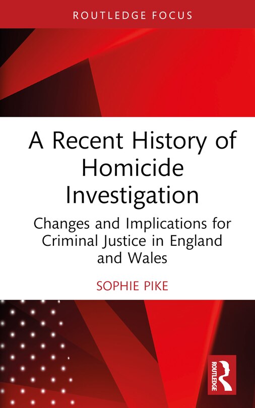 Couverture_A Recent History of Homicide Investigation