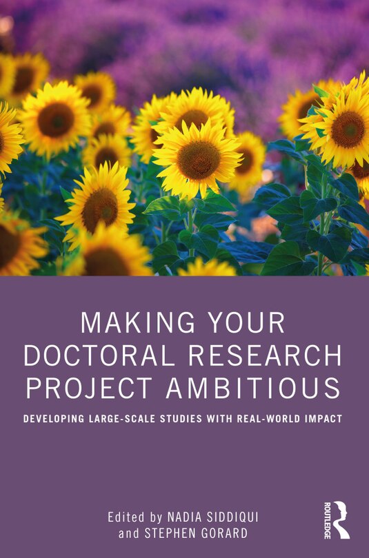 Front cover_Making Your Doctoral Research Project Ambitious