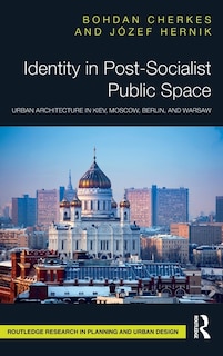 Front cover_Identity In Post-socialist Public Space