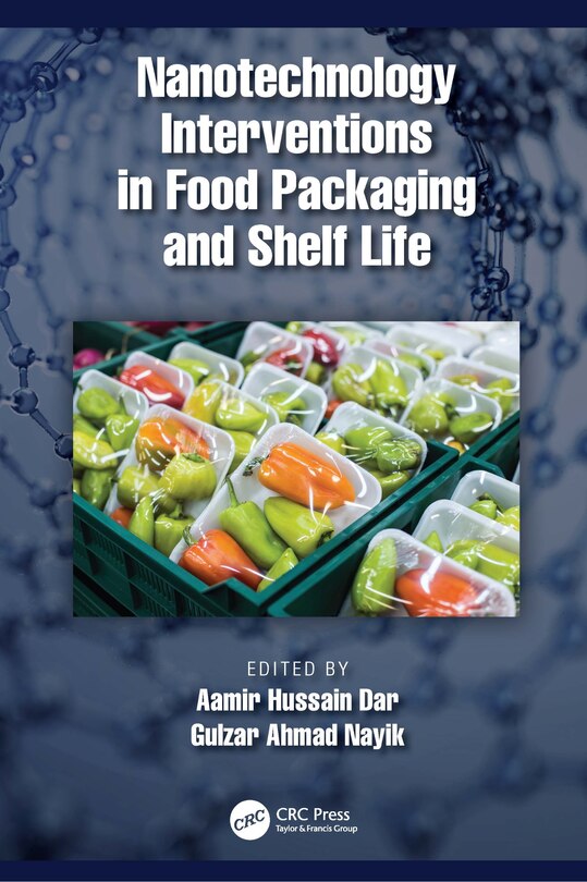 Front cover_Nanotechnology Interventions in Food Packaging and Shelf Life