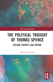 Front cover_Political Thought of Thomas Spence