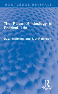 Couverture_The Place of Ideology in Political Life