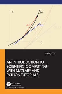 Front cover_An Introduction to Scientific Computing with MATLAB and Python Tutorials