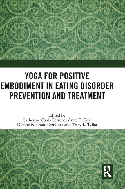 Front cover_Yoga for Positive Embodiment in Eating Disorder Prevention and Treatment